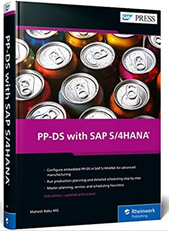 Production Planning and Detailed Scheduling (PP-DS) with SAP S4HANA