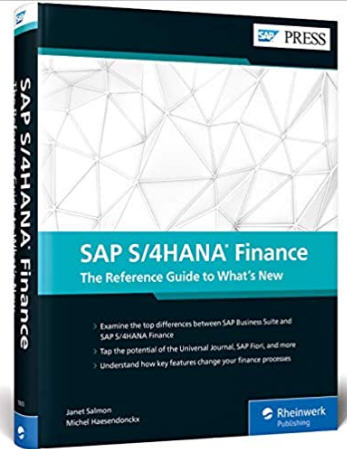 SAP S/4HANA Finance (SAP Simple Finance): The Reference Guide to What's New